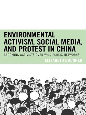 cover image of Environmental Activism, Social Media, and Protest in China